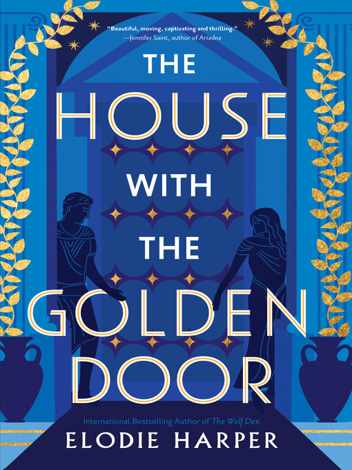 Title details for The House with the Golden Door by Elodie Harper - Available